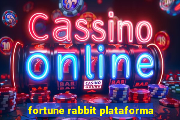 fortune rabbit plataforma